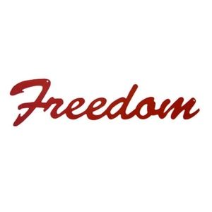 Word art FREEDOM Script metal sign RED